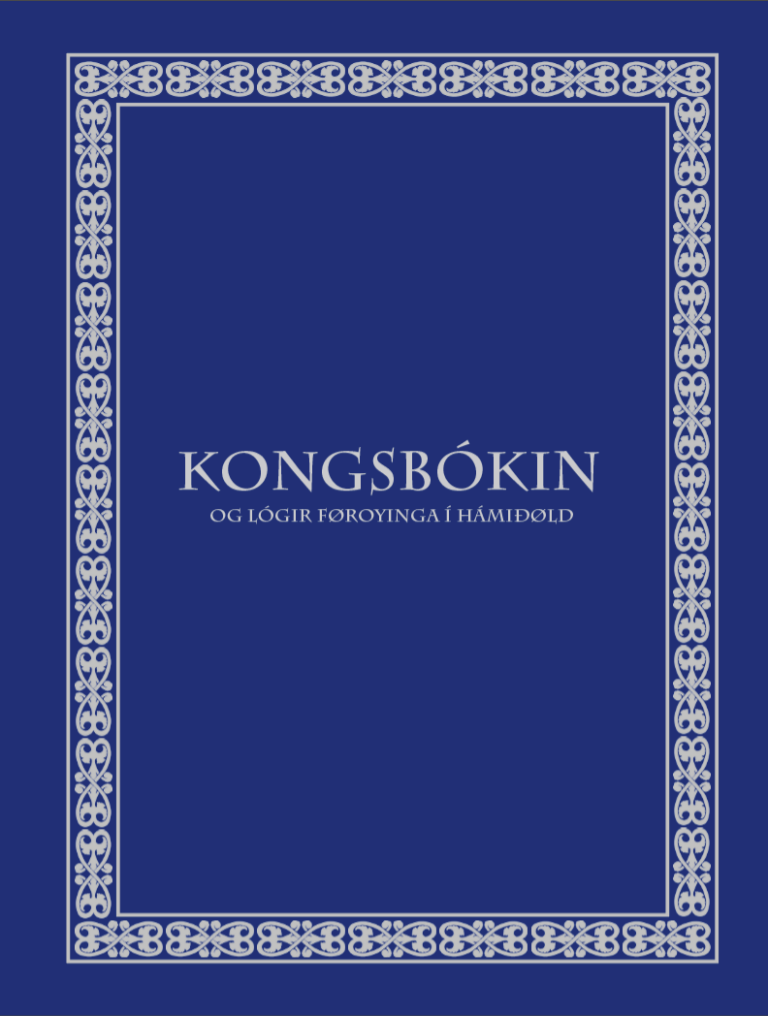 Kongsbókin og lógir Føroyinga í hámiøld