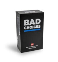 Bad Choices