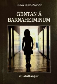 Gentan á barnaheiminum