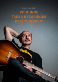 Vit kunnu takka nekarunum fyri tónleikin