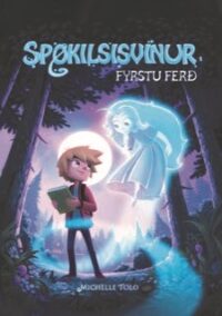 Spøkilsisvinur 1 Fyrstu ferð