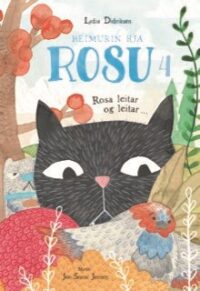 Heimurin hjá Ros Rosa leitar og leitar