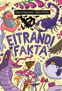 Eitrandi fakta