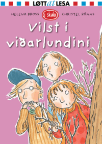 Í skúla Vilst í Viðarlundini
