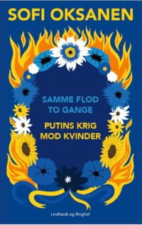 Samme flod to gange - Putins krig mod kvinder - Image 1