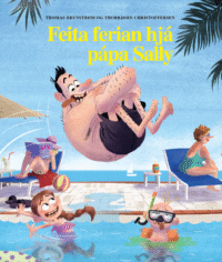 Feita ferian hjá pápa Sally