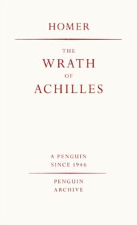 The Wrath of Achilles