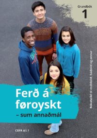 Ferð á føroyskt -  sum annaðmál grundbók 1