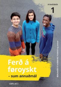 Ferð á føroyskt -  sum annaðmál arbeiðsbók 1