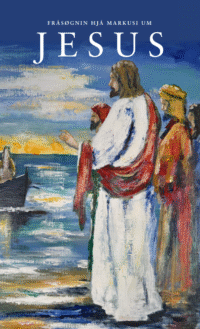 Frásøgnin hjá Markusi um Jesus - Image 1