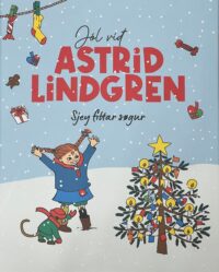 Jól við Astrid Lindgren Sjey fittar søgur