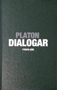 Platon Dialogar - Fyrsta bók
