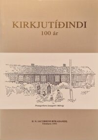 Kirkjutíðindi 100 ár