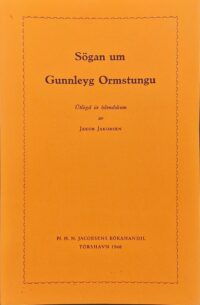 Søgan um Gunnleyg Ormstungu