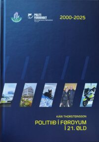 Politiið í Føroyum í 21. Øld