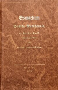 Evangelium Sankta Mattesuar I og II