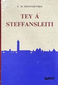 Tey á Steffansleiti