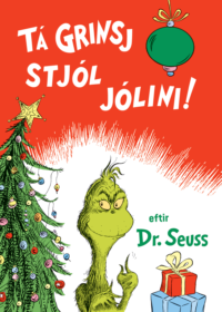 Tá Grinsj stjól jólini!