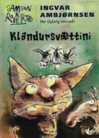 Samson  og Roberto 2 Klandursvættini